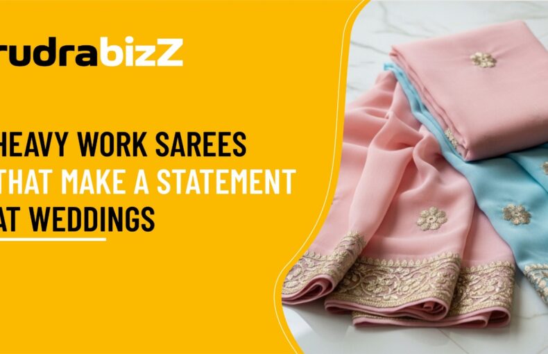 Heavy Work Sarees